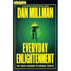 Everyday Enlightenment: The Twelve Gateways to Personal Growth