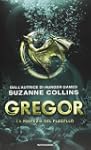 La profezia del flagello. Gregor: 2