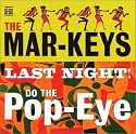Last Night!/Do the Pop-Eye
