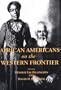 African Americans on the Western Frontier