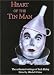 Heart of the Tin Man: The Collected Writings of Jack Haley
