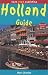 Holland Guide, Third Edition