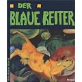 Der Blaue Reiter: Im Lenbachhaus M�nchen (Abenteuer Kunst)