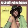 Soul Sisters: Sights & Sounds of 1970'S African-American Underground
