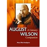 August Wilson: A Literary Companion (Mcfarland Literary Companions) book cover