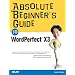 Absolute Beginner's Guide to WordPerfect X3