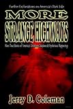 More Strange Highways