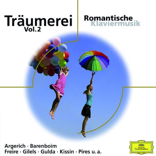 BARENBOIM/GULDA/FREIRE/+ Tr&auml;umerei (Eloquence)
