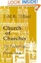 Church of Churches: The Ecclesiology of Communion