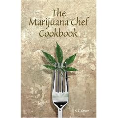 The Marijuana Chef Cookbook