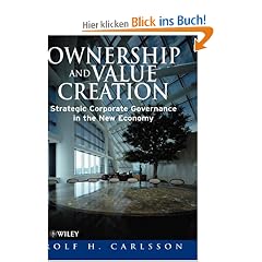 Ownership and Value Creation: Strategic Corporate Governance in the New Economy