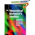The Theoretical Biologist's Toolbox: Quantitative Methods for Ecology and Evolutionary Biology by Marc Mangel