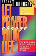 Let Prayer Change Your Life