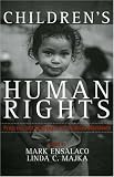 Childrens Human Rights: Progress and Challenges for Children Worldwide