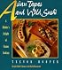 Asian Tapas and Wild Sushi: A Nibblers Delight of Fusion Cooking
