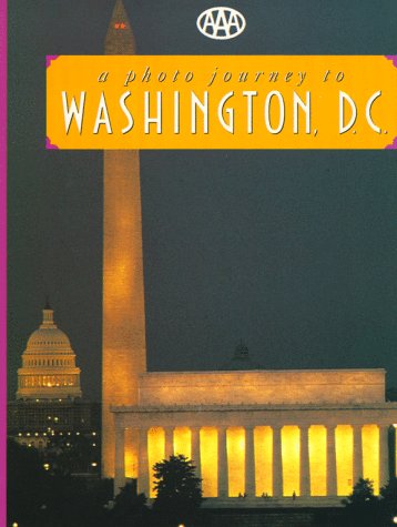 City Travel Guides Discounted  Books : AAA PHOTO-JOURNEYS  WASHINGTON DC