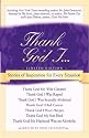 Thank God I: Stories of Inspiration for Every Situation