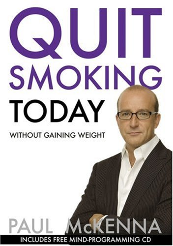 Quit Smoking Today without Gaining Weight (Book & CD)
