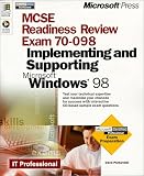 MCSE Readiness Review: Windows 98 (MCSE readiness review)
