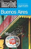 Time Out Buenos Aires (Time Out Guides)