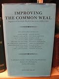 Improving the common weal : aspects of Scottish health services 1900-1984