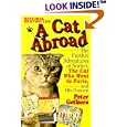 A Cat Abroad by  Peter Gethers