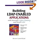 Click here to buy Building LDAP-Enabled Applications with Microsoft's Active Directory and Novell's NDS by Bruce Greenblatt.