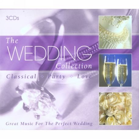 CD-Charts  Search : The Wedding Collection: Classical/Party/Love