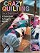 Book Crazy Quilting in a Weekend