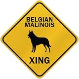 ONLY BELGIAN MALINOIS XING CROSSING SIGN DOG