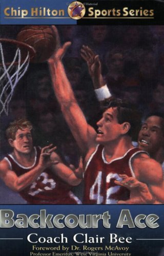 Backcourt Ace (Chip Hilton Sports)