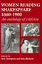 Women Reading Shakespeare 1660-1900: An Anthology of Criticism