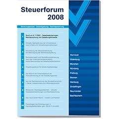【クリックで詳細表示】Rund um § 17 EStG - Gesetzesaenderungen， Rechtsprechung und Gestaltungshinweise. Steuerforum 2008 [Perfect]