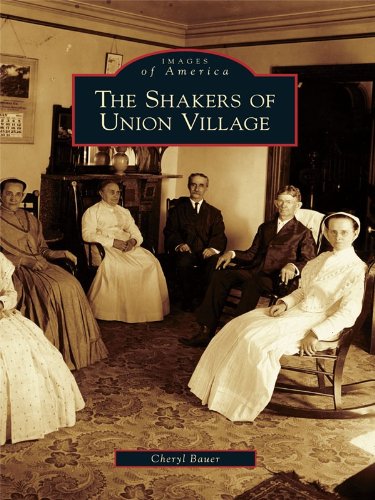 Shakers of Union Village, The (Images of America)