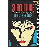 subculture the meaning of style new accents