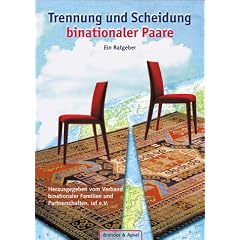 Trennung und Scheidung binationaler Paare: Ein Ratgeber