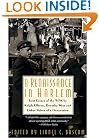 A Renaissance in Harlem: Lost Essays of the WPA, by Ralph Ellison, Dorothy West, and Other Voices of a Generation