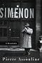 Simenon: A Biography Simenon: A Biography