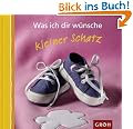 Was ich Dir w�nsche. ... kleiner Schatz