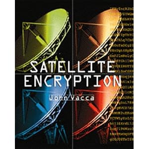 Satellite Encryption (Paperback) Satellite Encryption (Paperback)