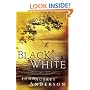Black or White (The Black or White Chronicles #1)