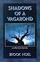 Shadows of a Vagabond