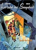 Le Cadet des Soupetard, tome 3 : L Oeil de vitre