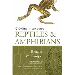 Collins Field Guide - Reptiles and Amphibians of Britain and Europe