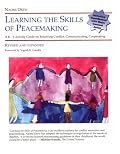 Learning the Skills of Peacemaking: A K-6 Activity Guide to Resolving Conflicts, Communicating, & Cooperating