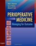 Perioperative Medicine: Managing for Outcome, 1e