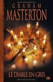 Le diable en gris par Graham Masterton Le diable en gris par Masterton