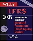 Wiley IFRS 2005: Interpretation and Application of International Accounting and Financial Reporting Standards