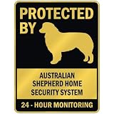 PROTECTED BY  AUSTRALIAN SHEPHERD HOME SECURITY SYSTEM  PARKING SIGN DOG