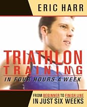 Triathlon Training in Four Hours a Week: From Beginner to Finish Line in Just Six Weeks